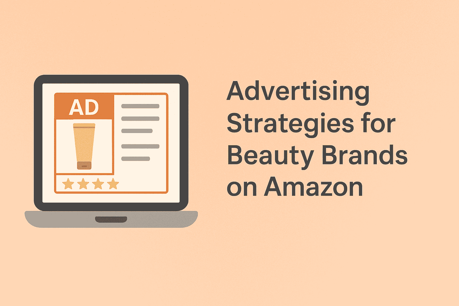 Advertising Strategies for Beauty Brands on Amazon