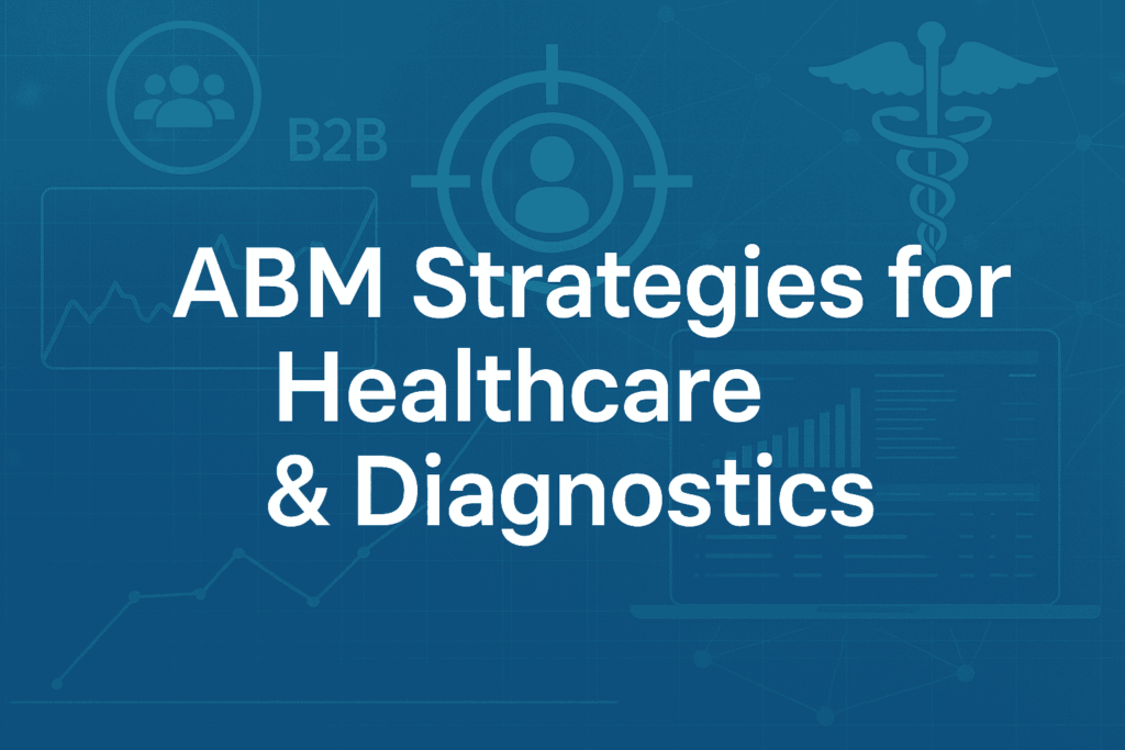 Definitive Healthcare H&D ABM Webinar
