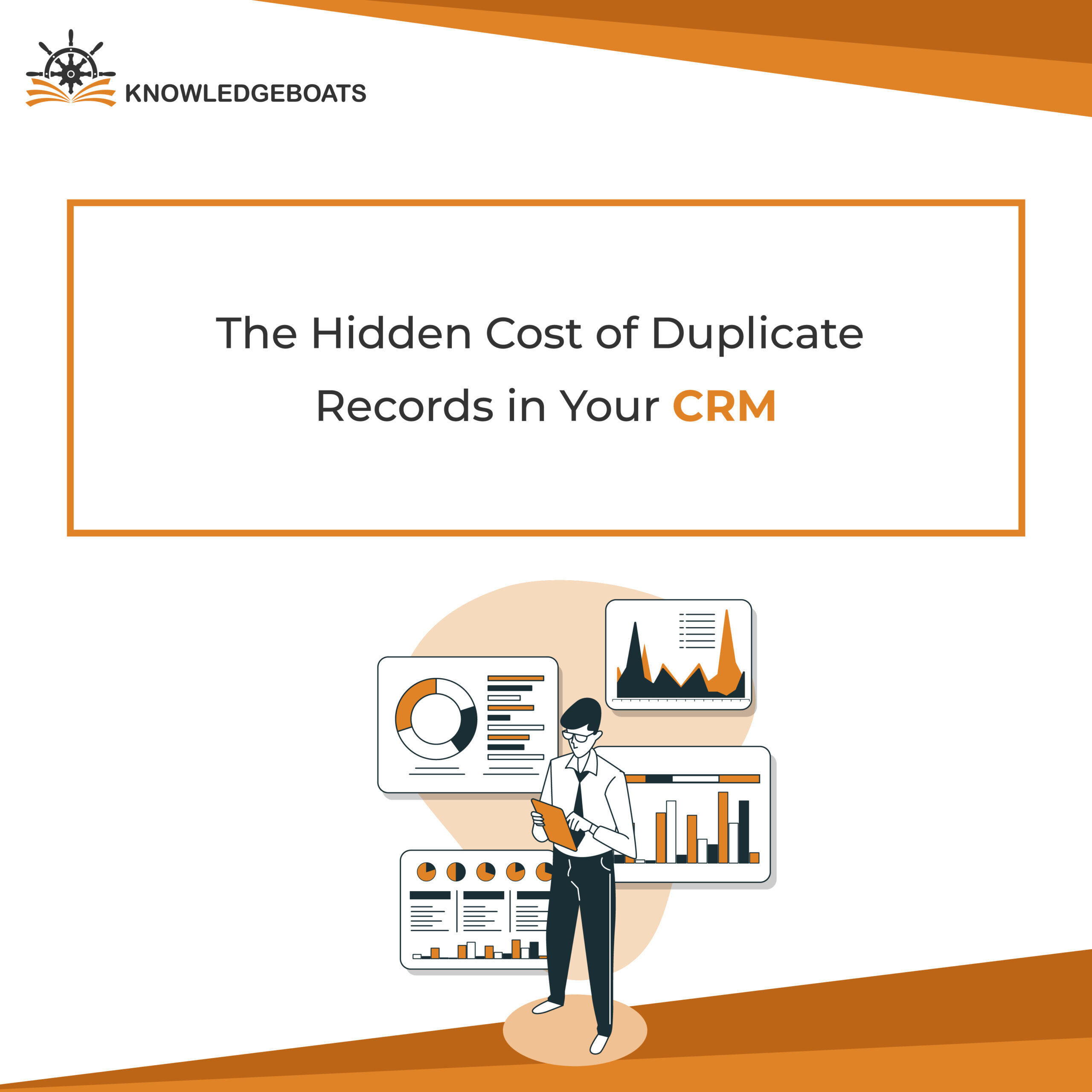 Hidden Cost of Duplicate Records in CRM