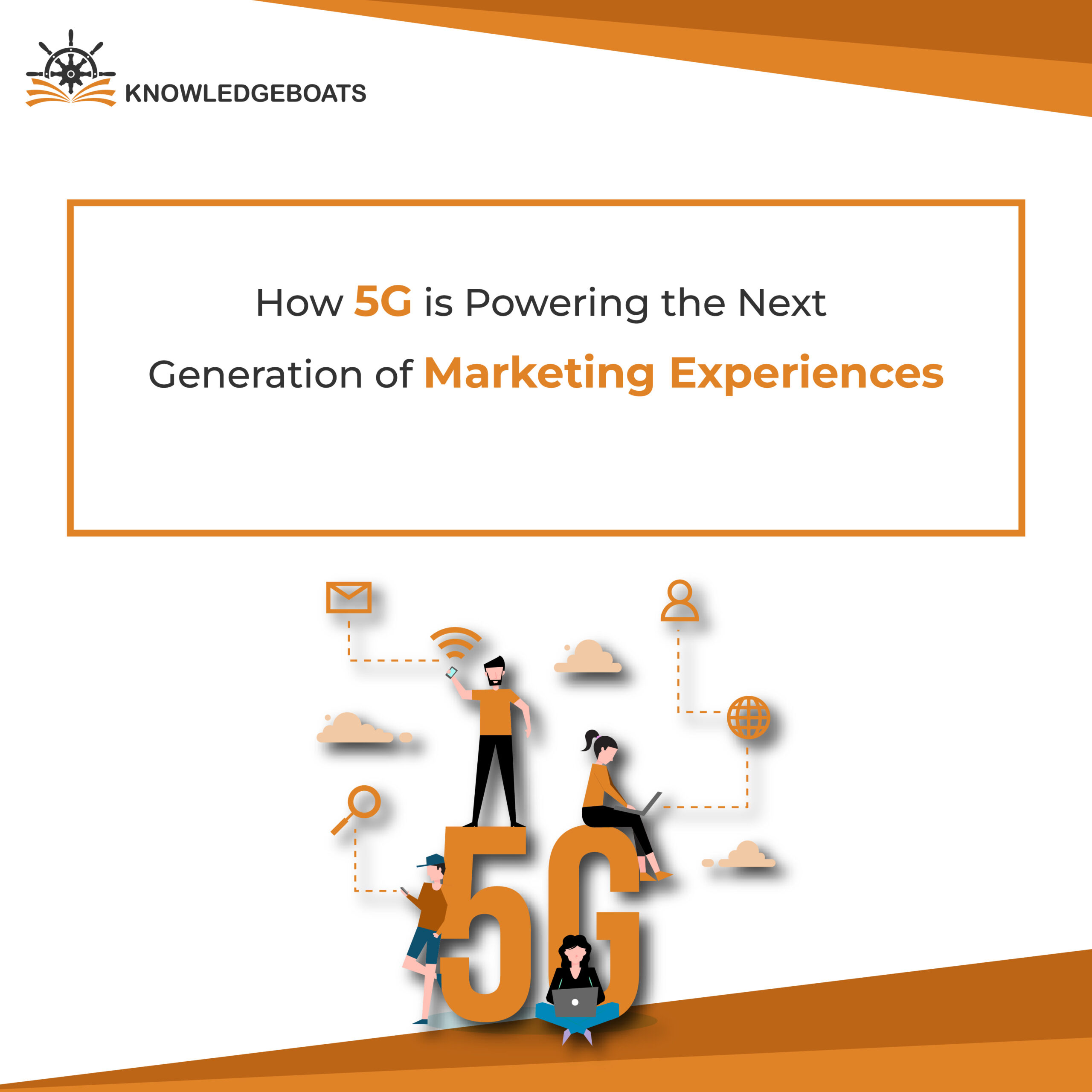 5G marketing experiences