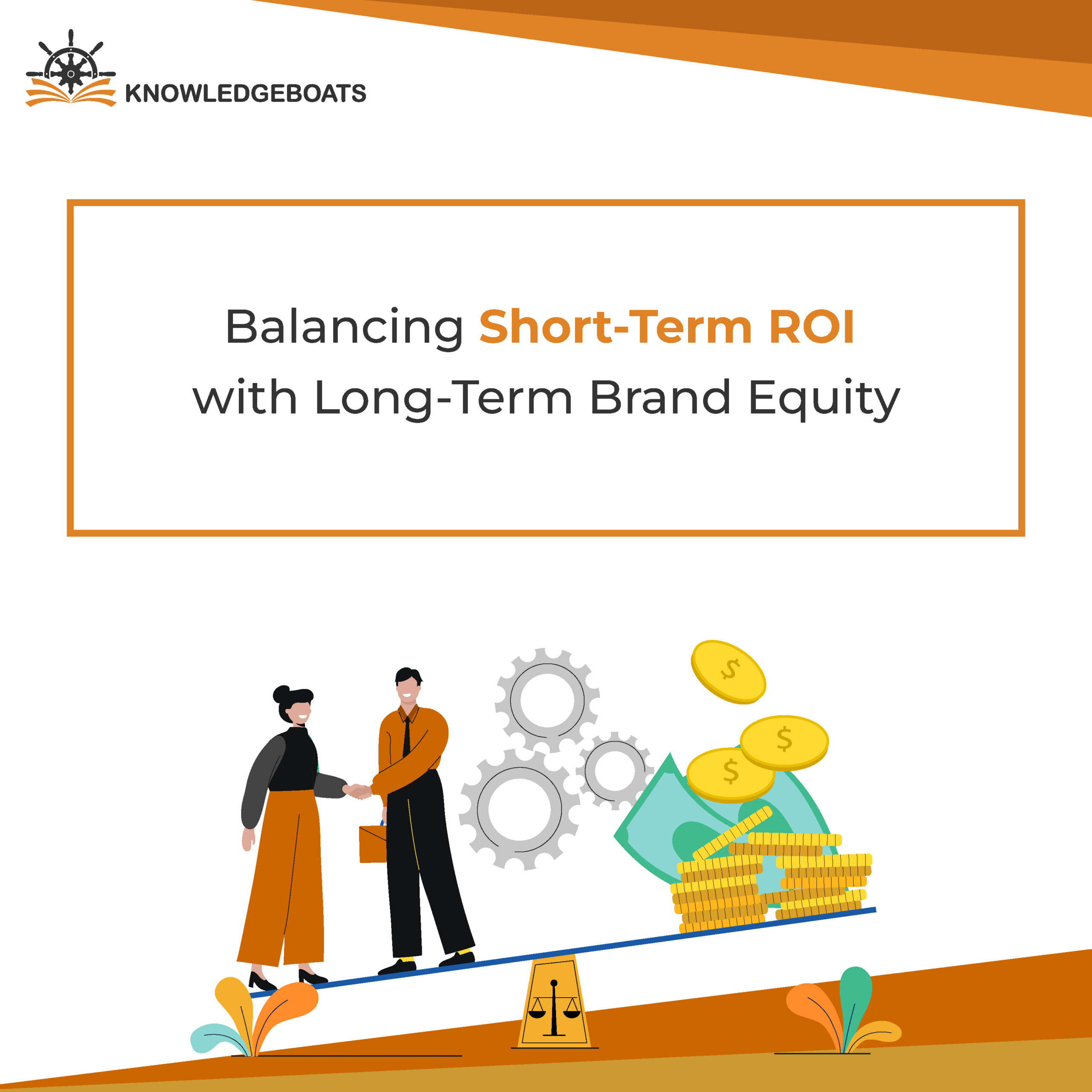 balancing marketing ROI and brand building